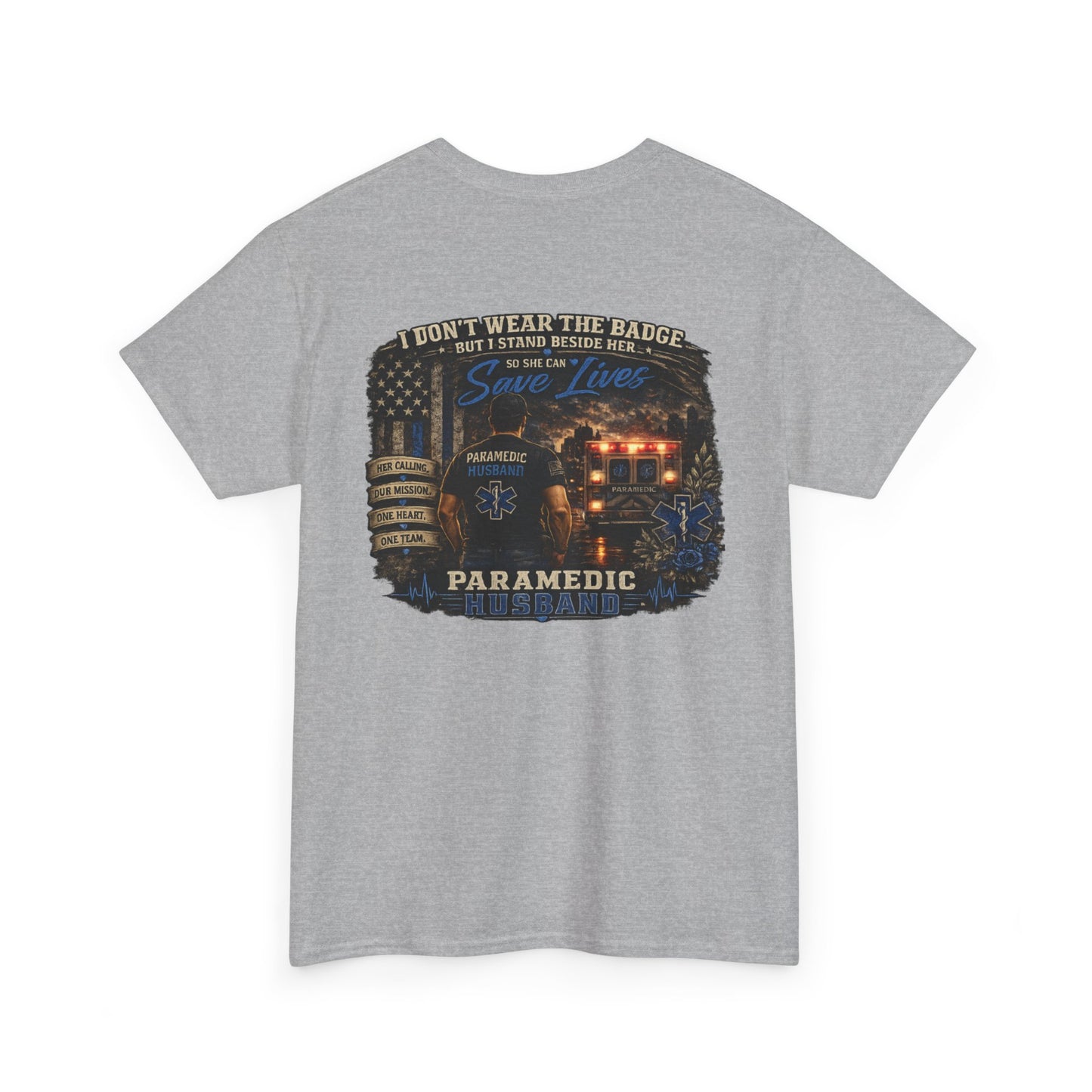 Paramedic Wife Support Shirt Tee | EMS Husband Shirt | EMT First Responder Family