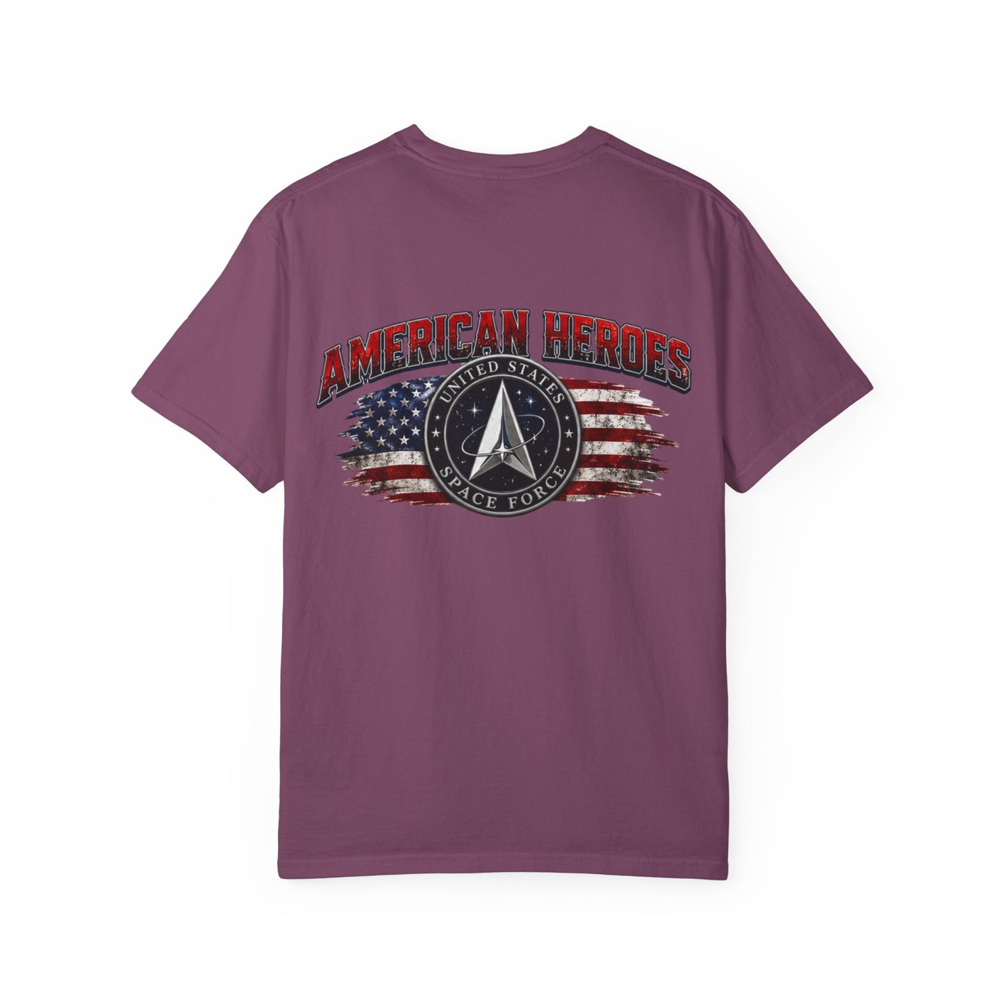 American Heroes T‑Shirt — U.S. Space Force Tribute with Flag Graphic