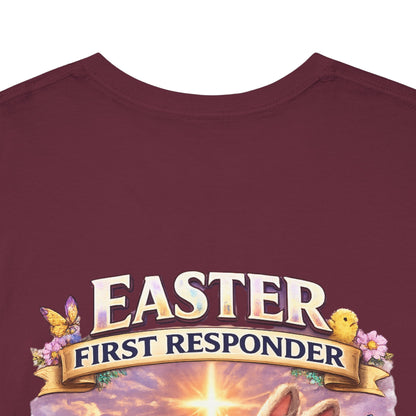 First Responder Easter T-Shirt — Cute EMS, Firefighter & Police Holiday Tee