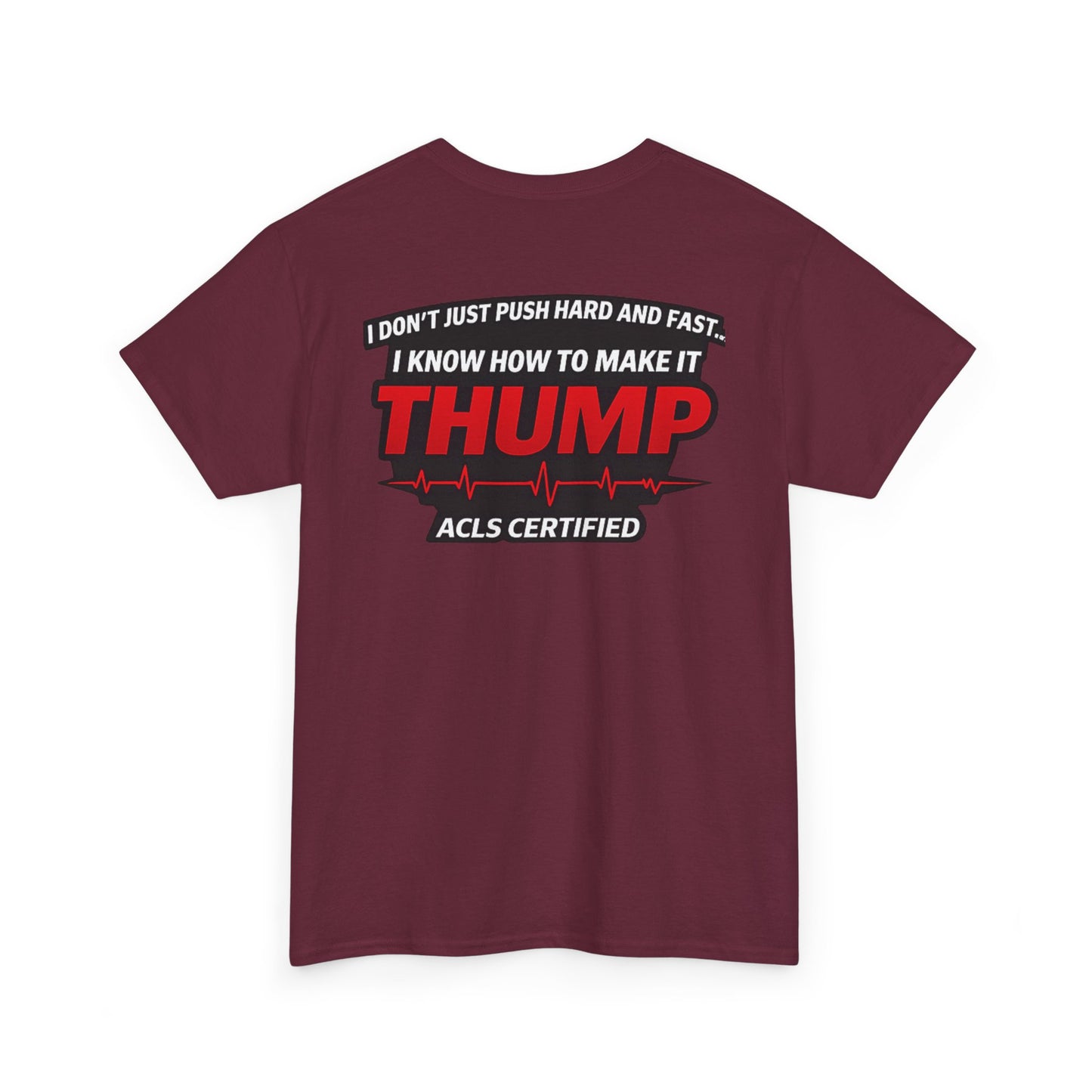 Funny EMS Paramedic T-Shirt | Advanced Life Support, First Responder