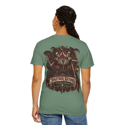 Together Beyond the Final Curtain | Gothic Sideshow Skeleton Halloween Shirt