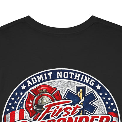 Admit Nothing, Document Everything Tee — Funny EMT Paramedic & Firefighter Shirt