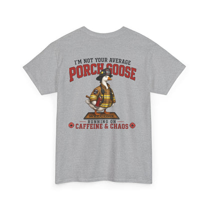 Firefighter Porch Goose T-Shirt — Show Off Your Porch Goose & Support Firefighters