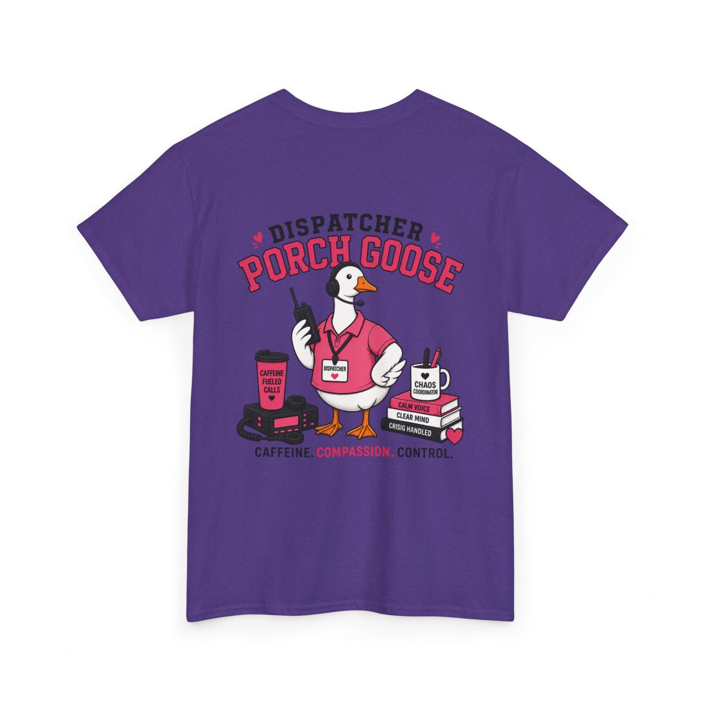 Dispatch Porch Goose T-Shirt — "Meet Your Porch Guardian"