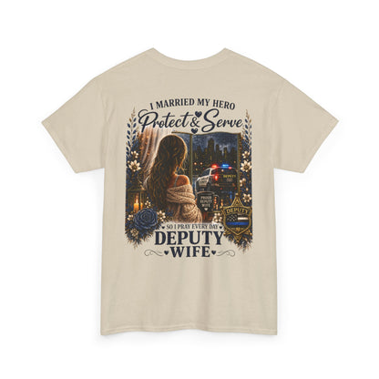 Deputy Wife T-Shirt — Proud Law Enforcement / Thin Blue Line Spouse Gift