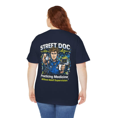 Paramedic Street Doc T-Shirt — We Do It All Tee for First Responders