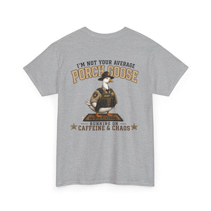 Deputy Porch Goose T-Shirt — "Meet Your Porch Guardian"