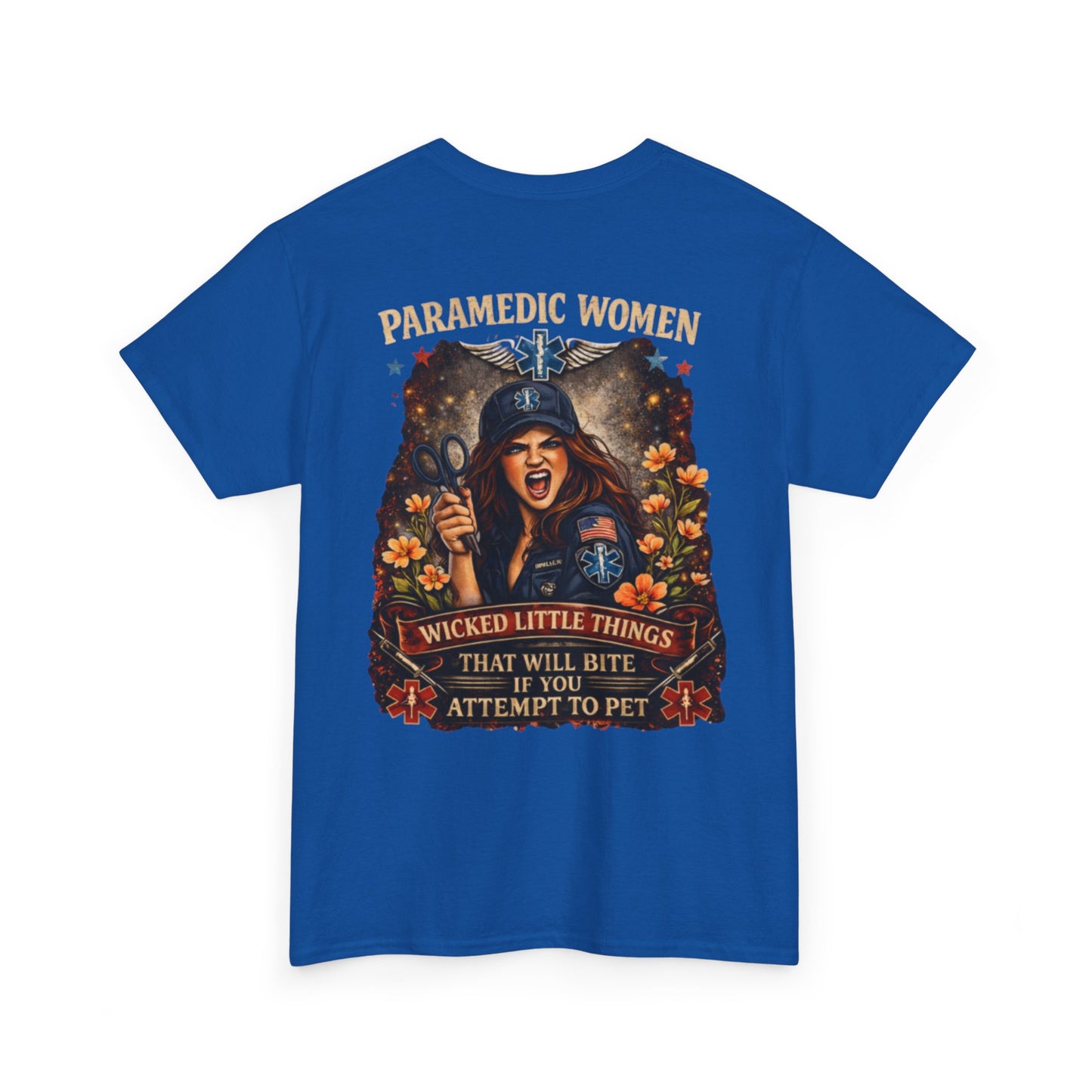 Paramedic Life Tee — 'Wicked Little Things' Funny EMS Shirt