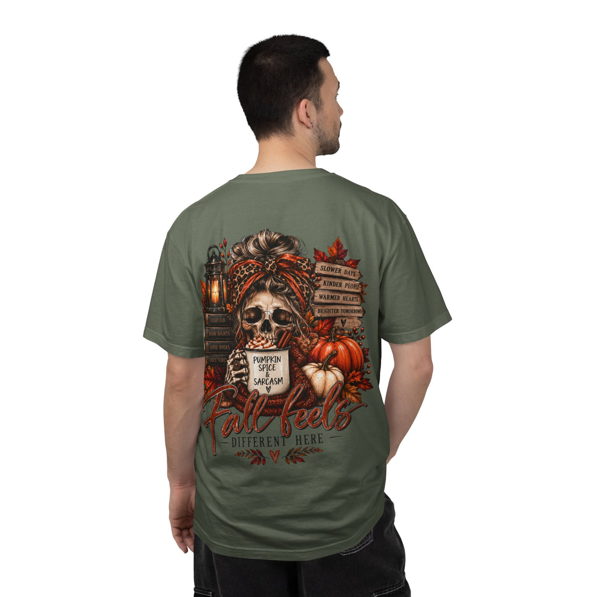 Fall Feels Different Here Pumpkin Spice Sarcasm Skeleton Fall T-Shirt & Sweatshirt Dark Autumn Graphic