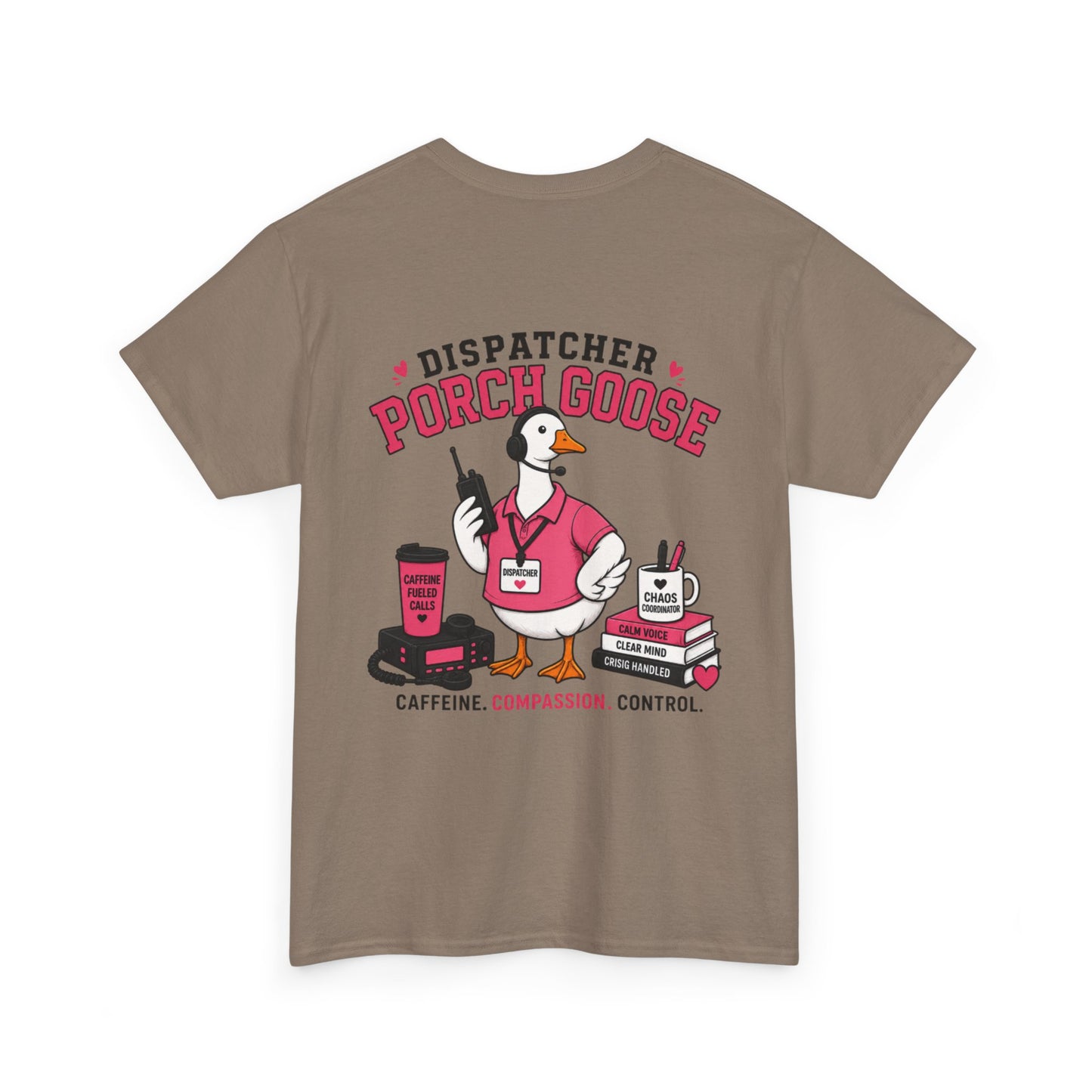 Dispatch Porch Goose T-Shirt — "Meet Your Porch Guardian"