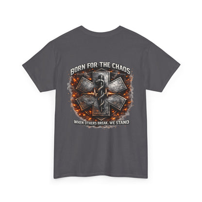 Born for Chaos Paramedic EMT T-Shirt — First Responder Gift