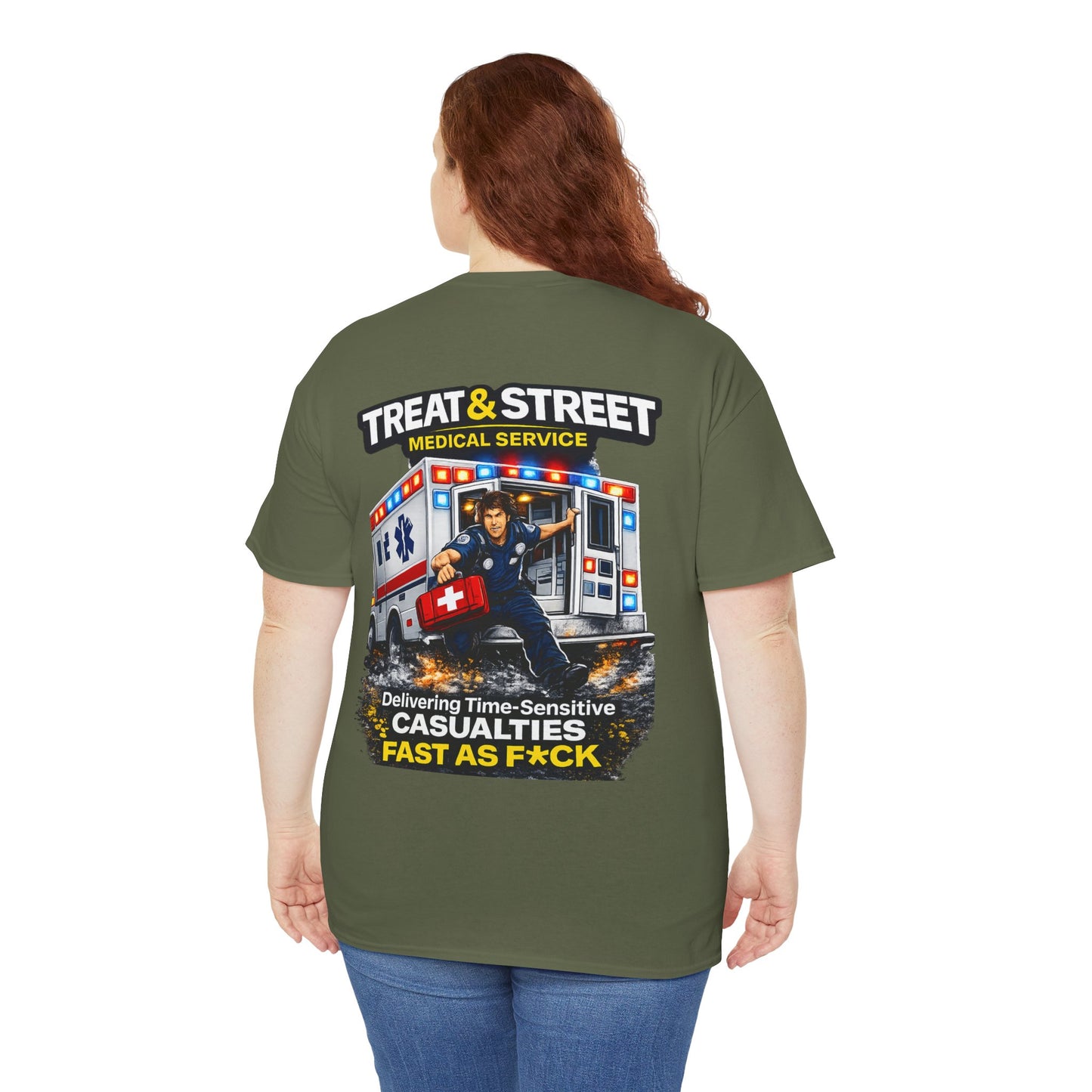 Funny EMT Tee — "Treat & Street Fast as F*ck" Paramedic & First Responder Gift
