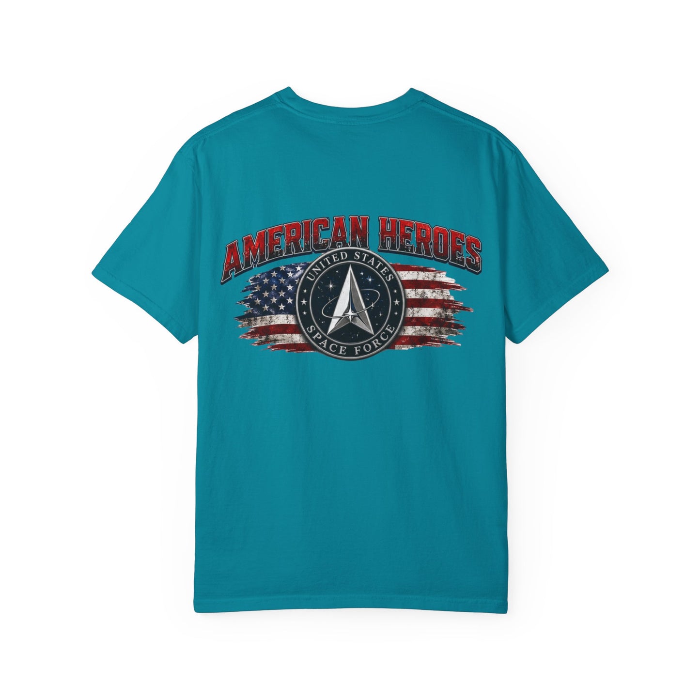 American Heroes T‑Shirt — U.S. Space Force Tribute with Flag Graphic