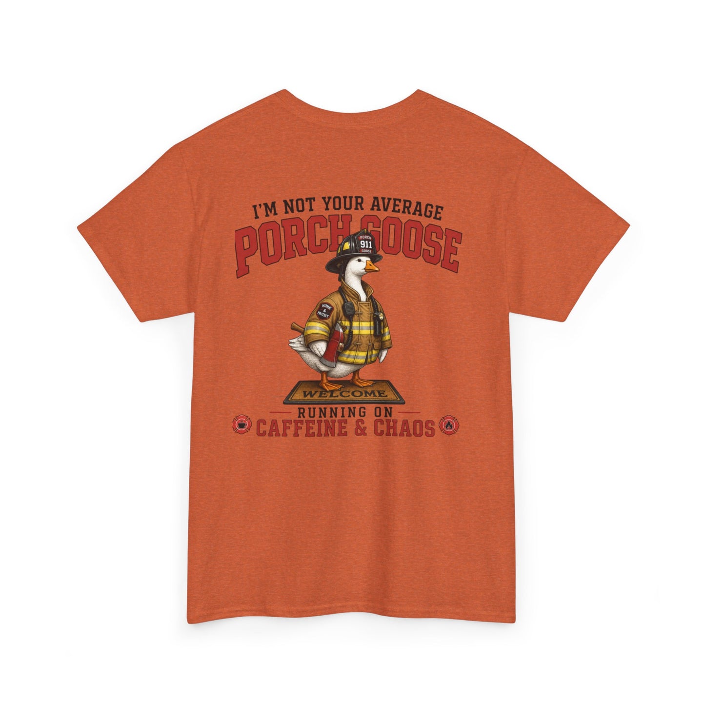 Firefighter Porch Goose T-Shirt — Show Off Your Porch Goose & Support Firefighters
