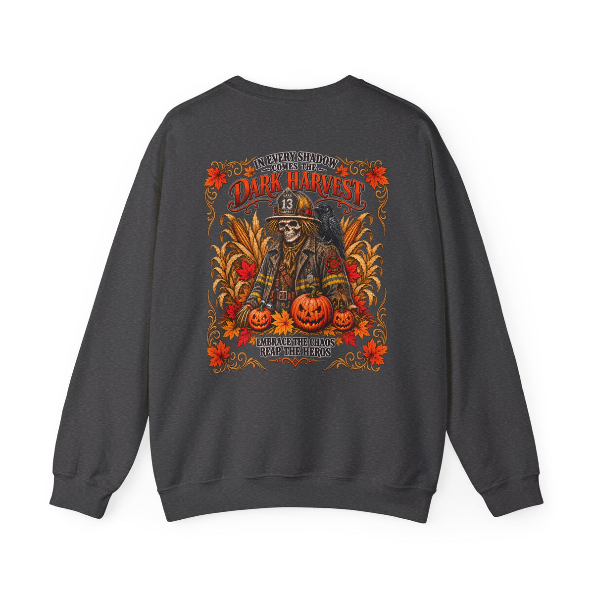 Dark Harvest Fire Fighter Scarecrow Sweatshirt