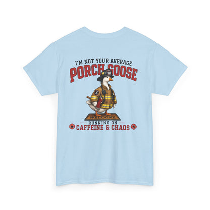 Firefighter Porch Goose T-Shirt — Show Off Your Porch Goose & Support Firefighters
