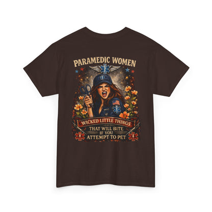 Paramedic Life Tee — 'Wicked Little Things' Funny EMS Shirt