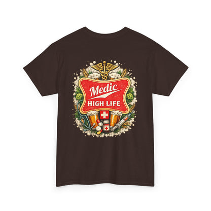 Paramedic High Life Tee — Funny EMS First Responder T-Shirt
