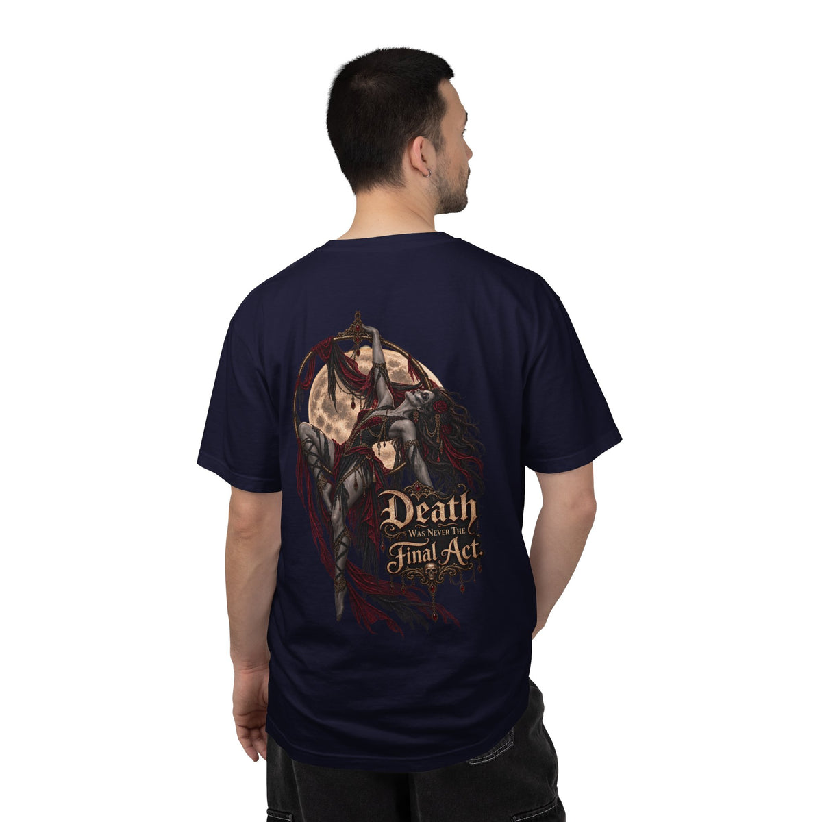 Death Is Not the Final Act Graphic T-Shirt