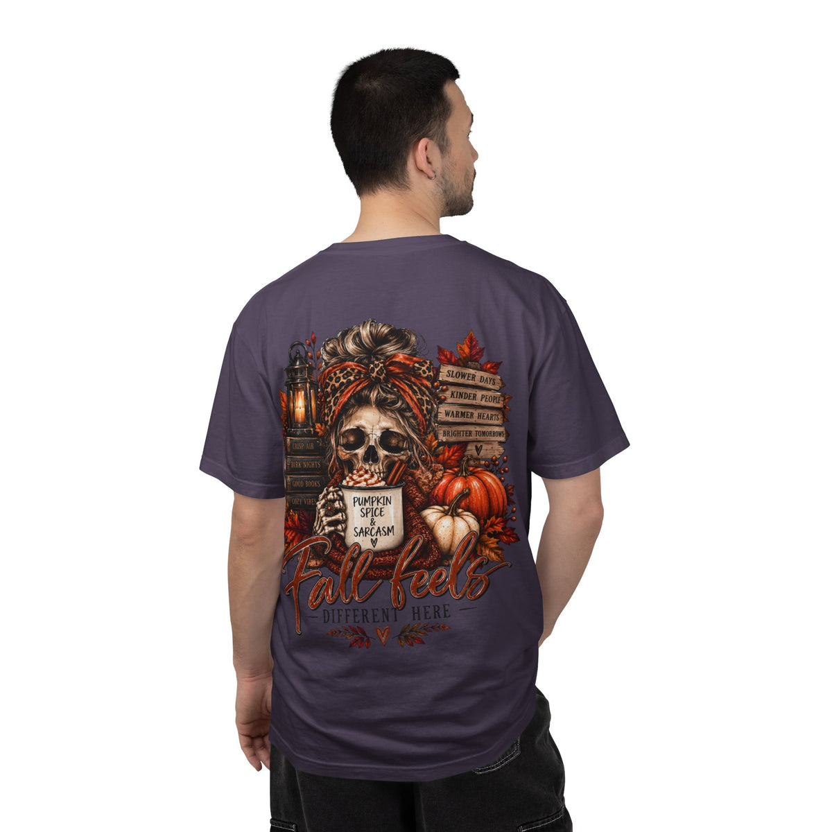 Fall Feels Different Here Pumpkin Spice Sarcasm Skeleton Fall T-Shirt & Sweatshirt Dark Autumn Graphic