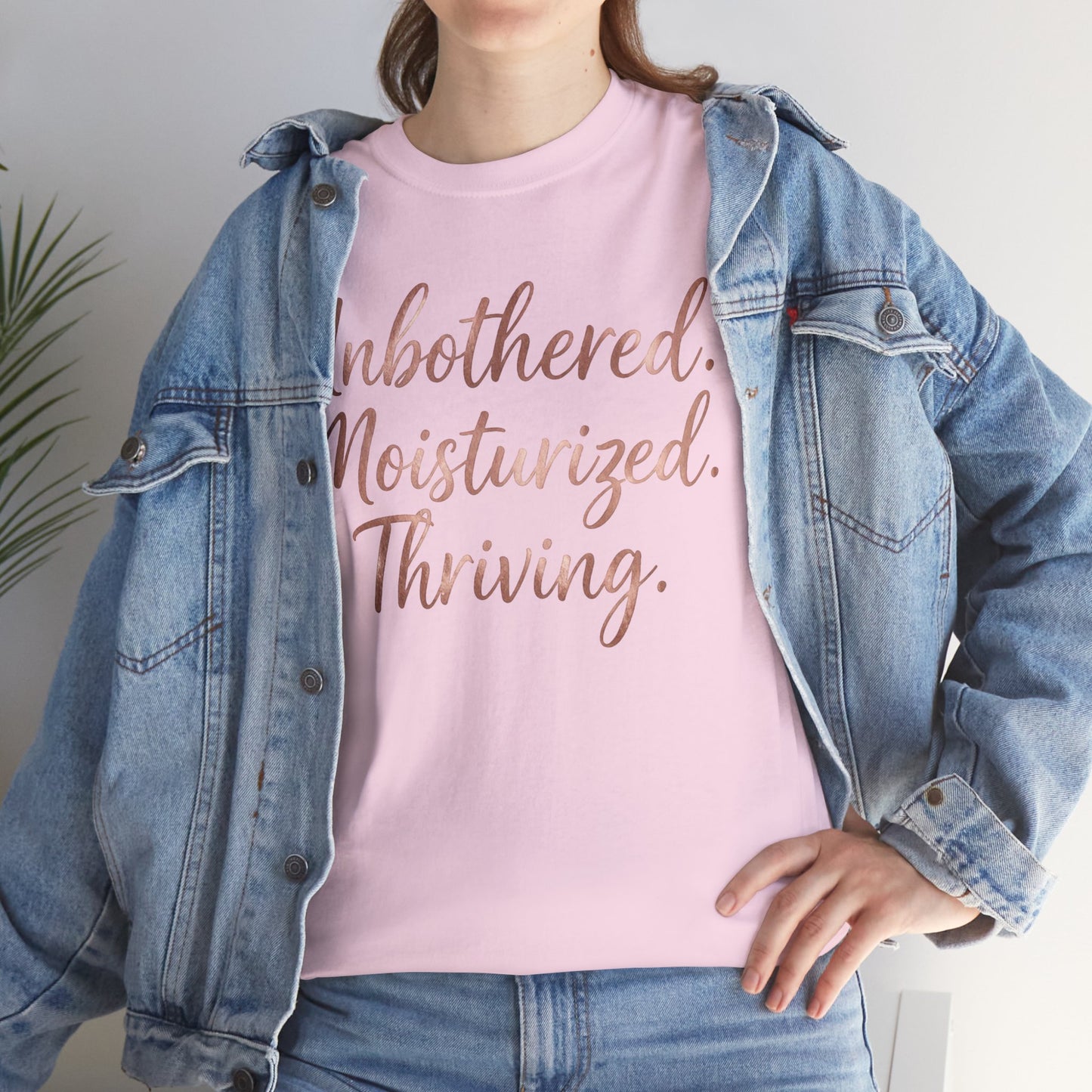Self Care "Unbothered, Moisturized, Thriving" Tee