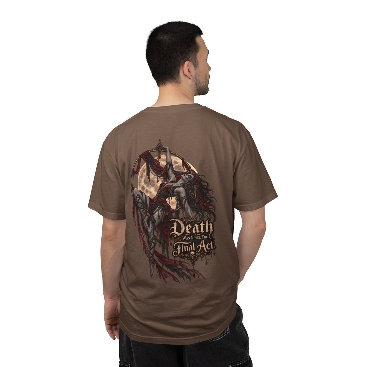 Death Is Not the Final Act Graphic T-Shirt