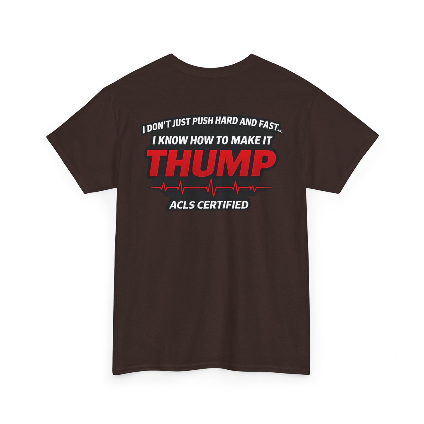 Funny EMS Paramedic T-Shirt | Advanced Life Support, First Responder