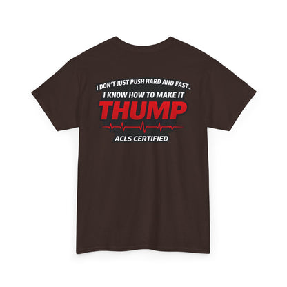 Funny EMS Paramedic T-Shirt | Advanced Life Support, First Responder