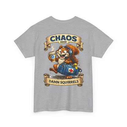 ADHD Chaos Squirrel Paramedic Tee | EMS Chaos EMT Shirt