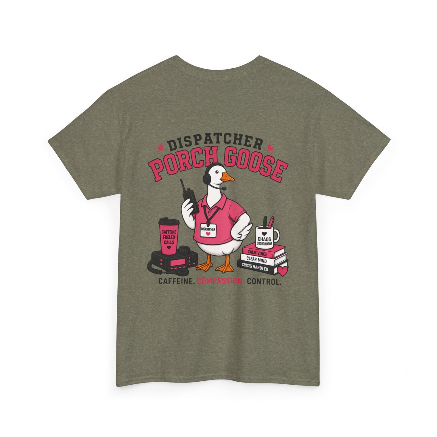 Dispatch Porch Goose T-Shirt — "Meet Your Porch Guardian"