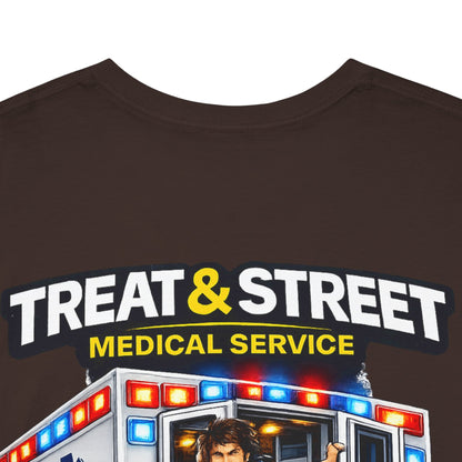 Funny EMT Tee — "Treat & Street Fast as F*ck" Paramedic & First Responder Gift