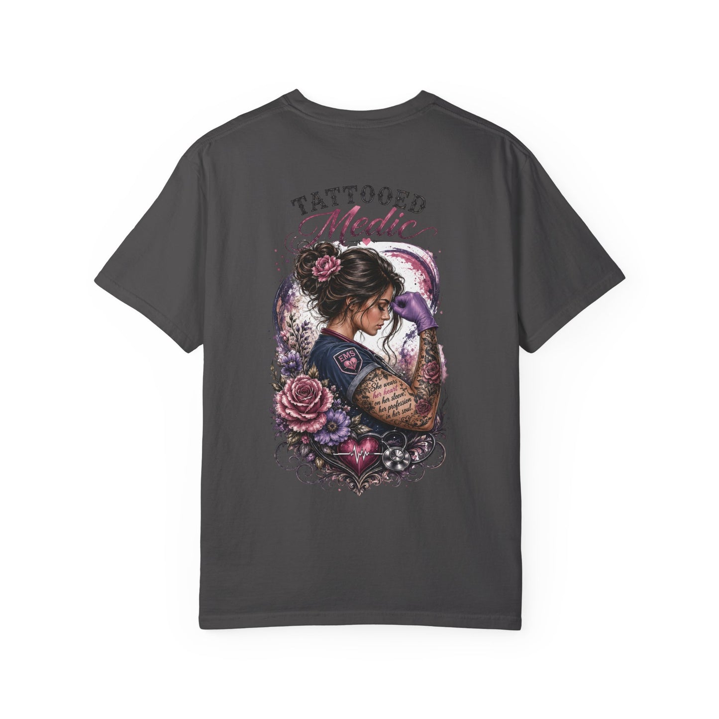 Tattooed Medic T-Shirt — "She Wears Her Heart on Her Sleeve"