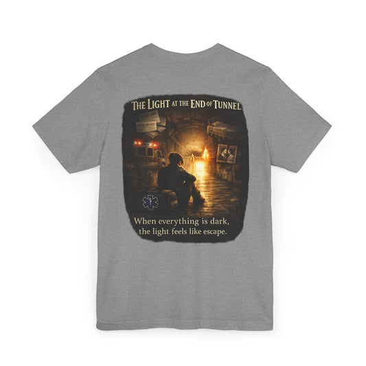 Suicide Awareness First Responders T-Shirt — 'Light at the End of the Tunnel' (Firefighters & Law Enforcement)
