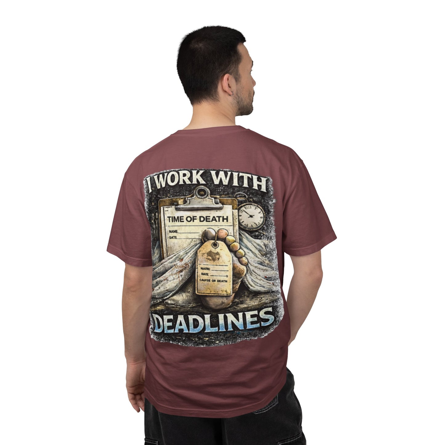 I Work With Deadlines dark humor Medical Examiner T-shirt | Paramedic First Responder