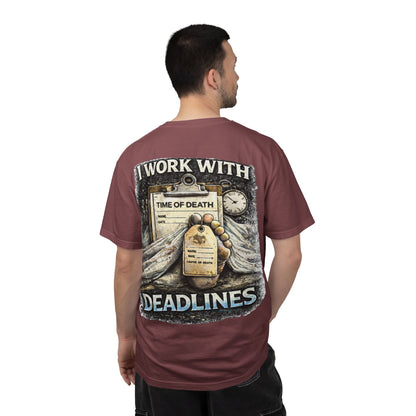 I Work With Deadlines dark humor Medical Examiner T-shirt | Paramedic First Responder
