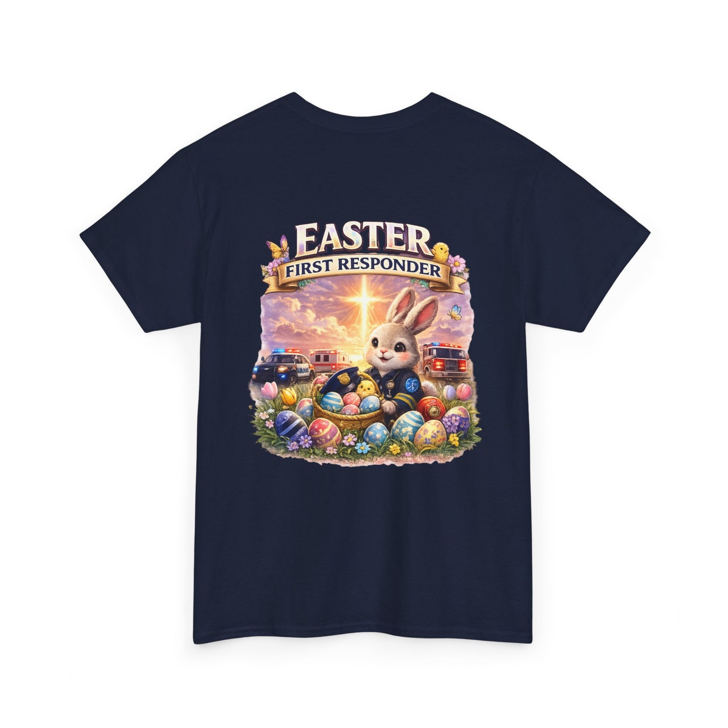 First Responder Easter T-Shirt — Cute EMS, Firefighter & Police Holiday Tee