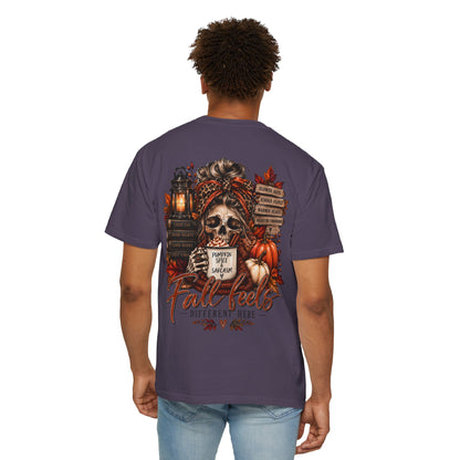 Fall Feels Different Here Pumpkin Spice Sarcasm Skeleton Fall T-Shirt & Sweatshirt Dark Autumn Graphic