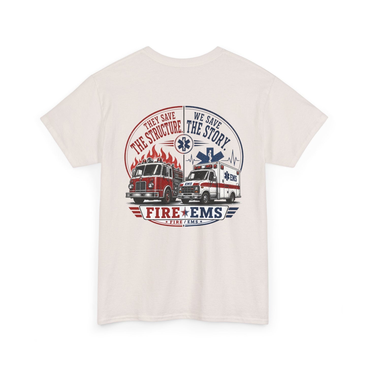Fire Department & EMS Sarcasm T-Shirt — Funny Emergency Services Tee
