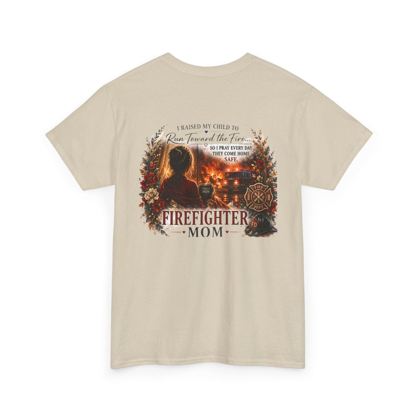 Firefighter Mom T-Shirt — Proud Fire Dept Mom Gift