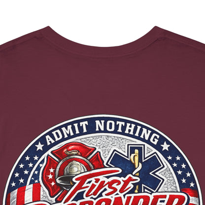 Admit Nothing, Document Everything Tee — Funny EMT Paramedic & Firefighter Shirt
