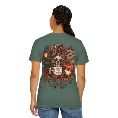 Fall Feels Different Here Pumpkin Spice Sarcasm Skeleton Fall T-Shirt & Sweatshirt Dark Autumn Graphic