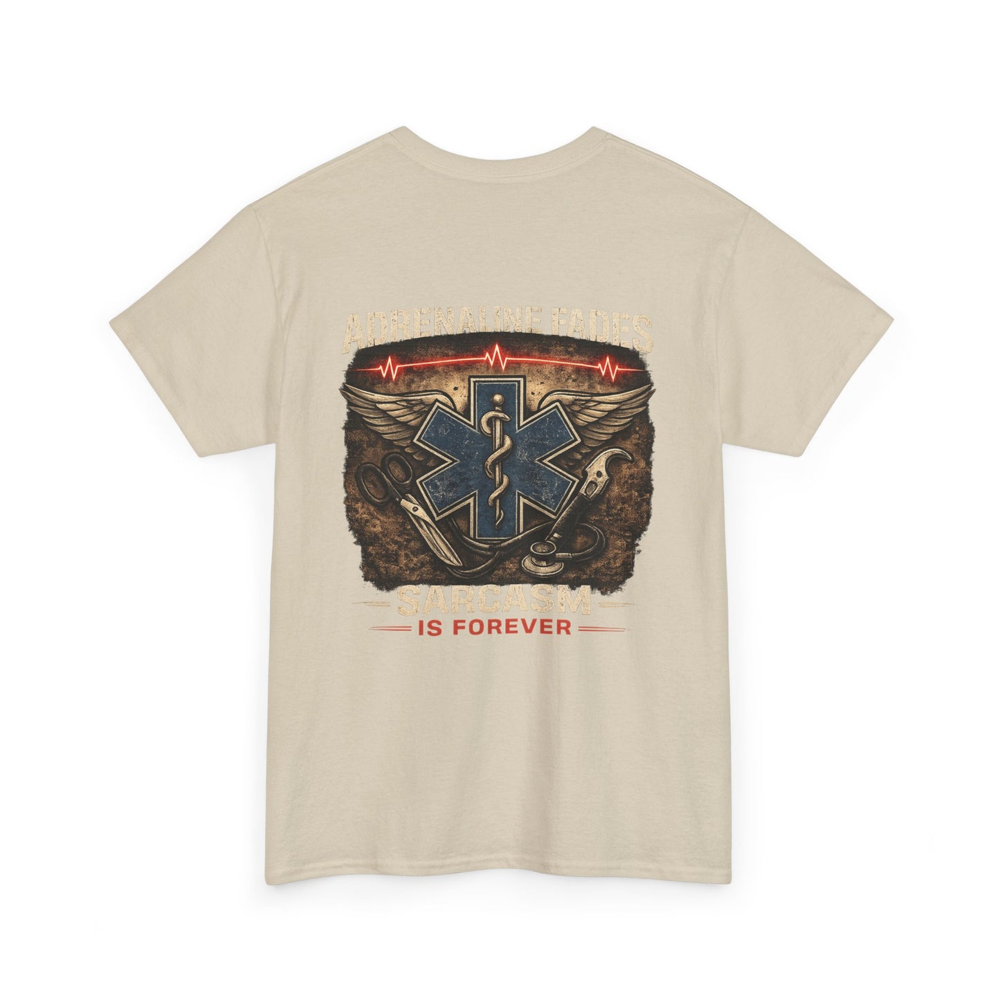 Sarcasm Is Forever First Responder Tee, Paramedic Firefighter Police Funny