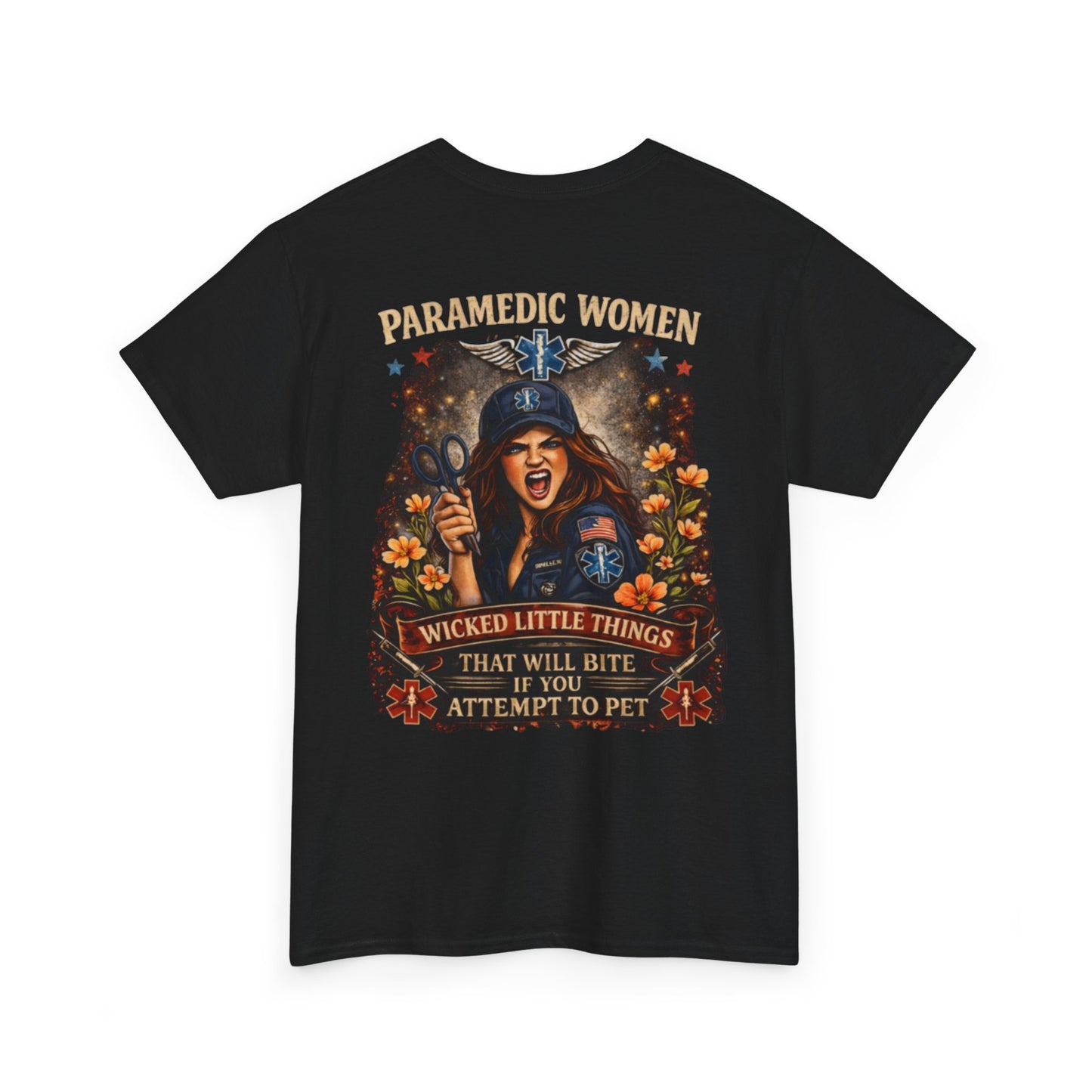 Paramedic Life Tee — 'Wicked Little Things' Funny EMS Shirt