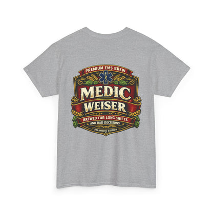Medic Weiser funny first responder shirt Tee | EMT Paramedic Humor