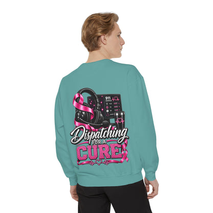 Dispatching for a Cure Sweatshirt