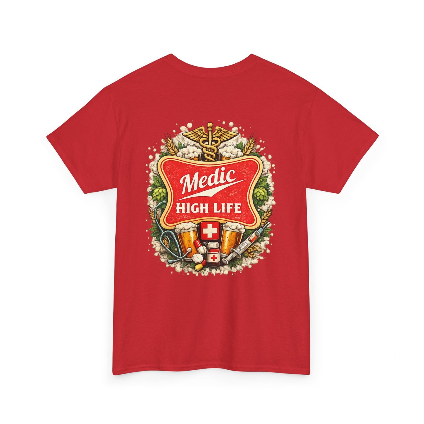 Paramedic High Life Tee — Funny EMS First Responder T-Shirt