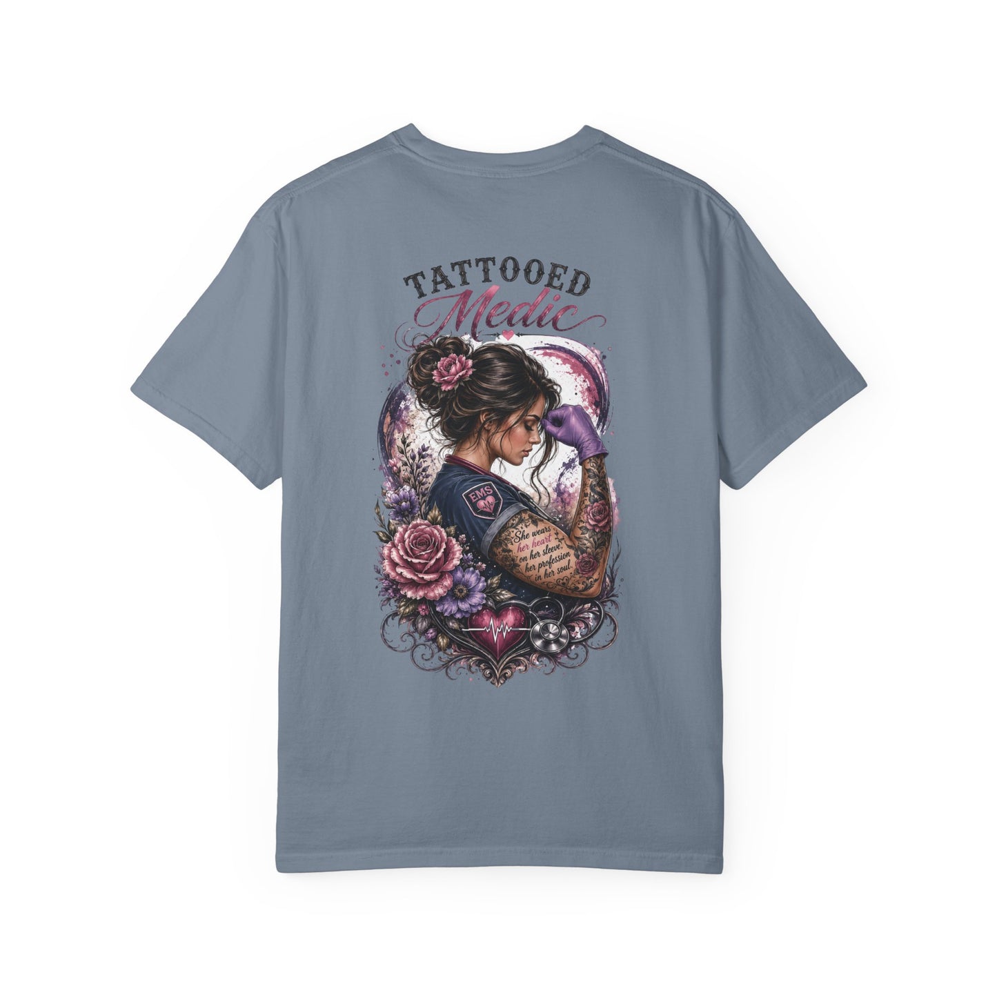 Tattooed Medic T-Shirt — "She Wears Her Heart on Her Sleeve"