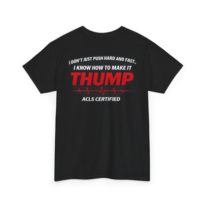 Funny EMS Paramedic T-Shirt | Advanced Life Support, First Responder