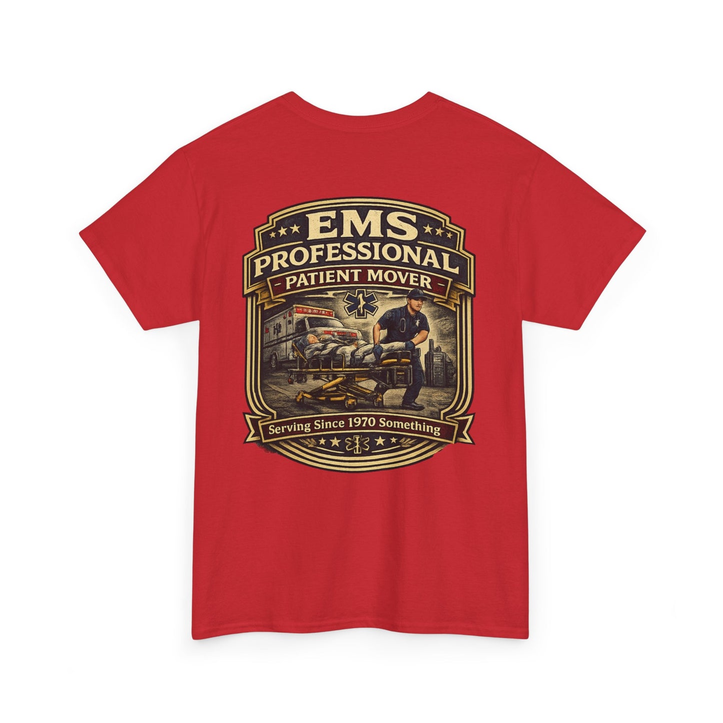 Paramedic EMT Funny 'Professional Patient Mover' T-Shirt