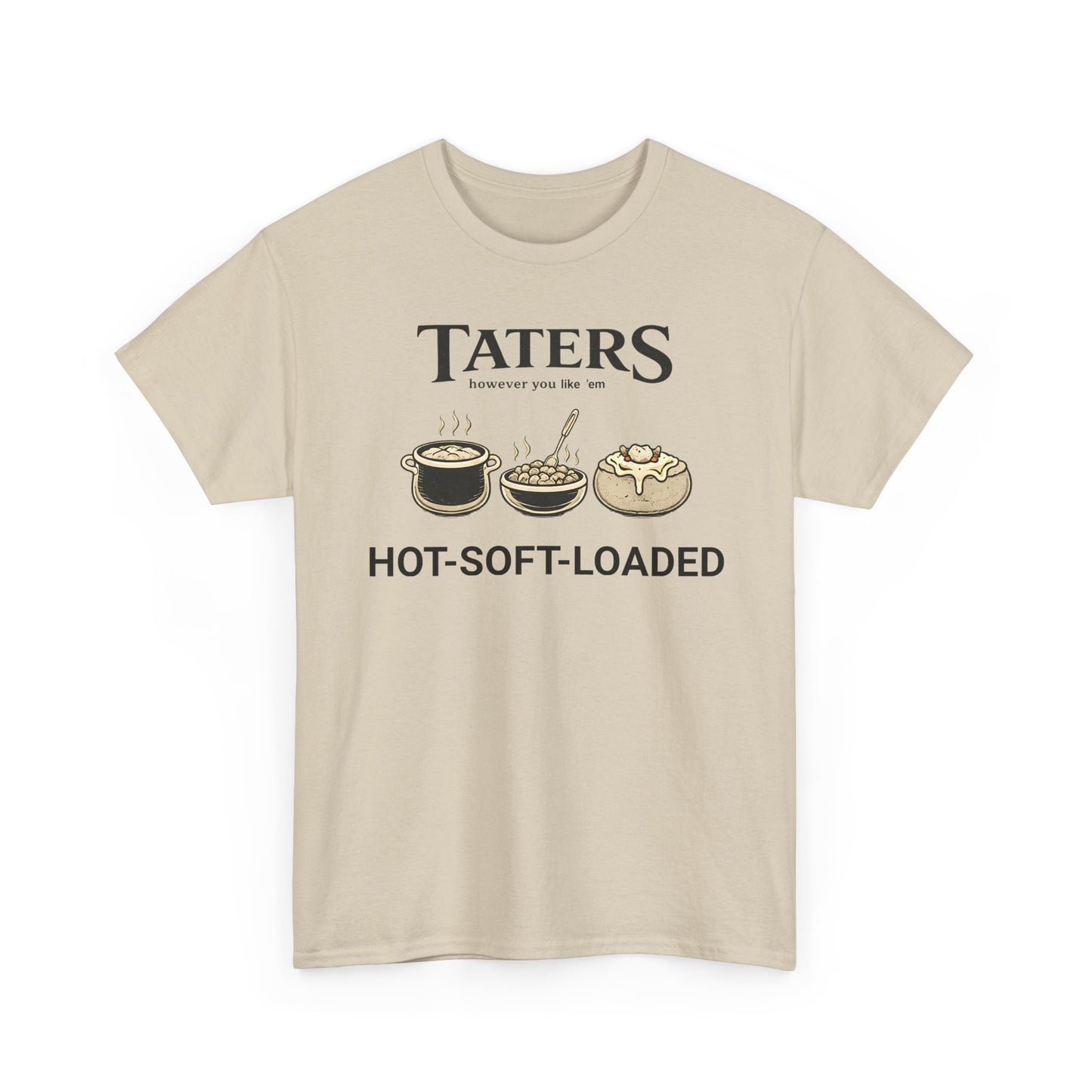 Taters Potato Lover Tee | Funny Comfort Food Graphic Shirt, Country Humor